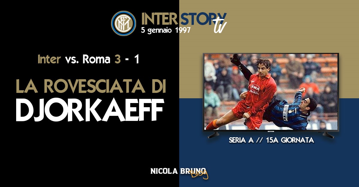 InterStoryTV - La rovesciata di Djorkaeff